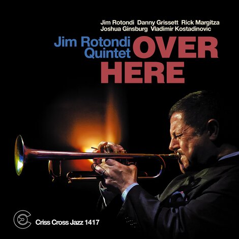 Cover Jim Rotondi - Over
Here - Criss 1417