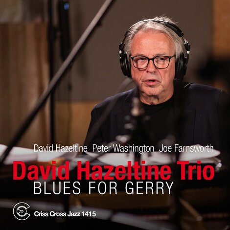 Cover David Hazeltine Trio -
Blues For Gerry