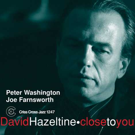David Hazeltine - Close To You