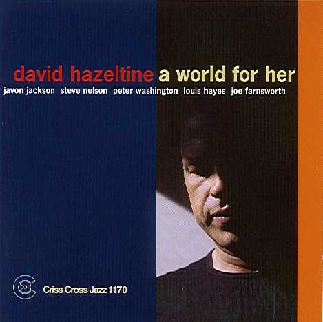 David Hazeltine - A World For Her
