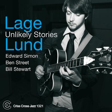 Lage Lund - Unlikely Stories