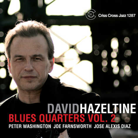 David Hazeltine - Blues Quarters Vol. 2